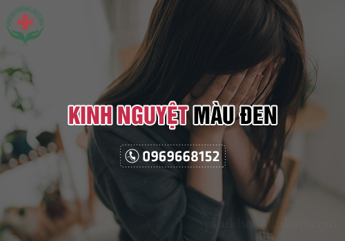 Kinh nguyệt màu đen Kinh nguyệt màu đen